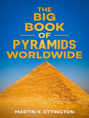 cover image of The Big Book of Pyramids Worldwide
